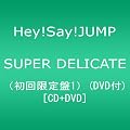 SUPER DELICATE(��������1)(DVD�t)