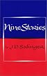 Nine Stories