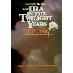 The IRA in the Twilight Years 1923 -1948