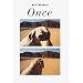 Once: Pictures and Stories