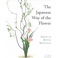 The Japanese Way of the Flower: Ikebana As Moving Meditation (Michi, Japanese Arts and Ways, V. 2)