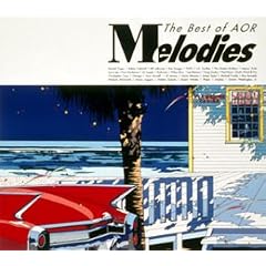 Melodies-The Best of AOR-