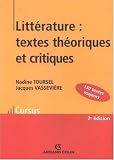 [Book] Littérature : textes théoriques et critiques : 130 Textes d'écrivains et de critiques classés et commentés