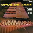 Opus De Jazz