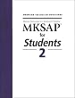 Mksap for Students: Medical Knowledge Self-Assessment Program