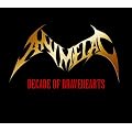 DECADE OF BRAVEHEARTS(DVD�t)