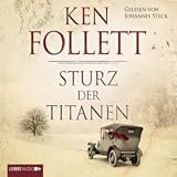 [B&uuml;cher] Sturz der Titanen: Die Jahrhundertsaga. Roman.