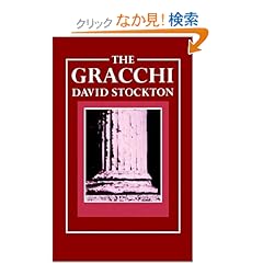 【クリックでお店のこの商品のページへ】The Gracchi: David Stockton: 洋書