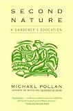 [Book] Second Nature: A Gardener's Education