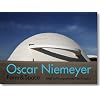 �I�X�J�[�E�j�[�}�C���[ �`�Ƌ�ԁ\Oscar Niemeiyer Form&Space