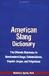 American Slang Dictionary, Fourth Edition (McGraw-Hill ESL References)