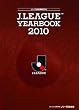 J.LEAGUE YEARBOOK2010