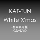 [CD]KAT-TUN White X'mas/KAT-TUN (初回限定盤)