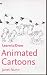 Animated Cartoons (Collins Learn to Draw)