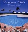 Summer Tribe