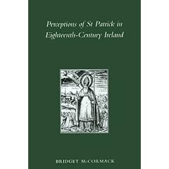 Perceptions of st Patrick in Eighteenth-Century Ireland (Maynooth History Studies Series)