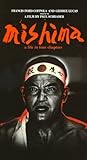  Mishima: A Life in Four Chapters