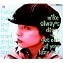 Mike Always Diary