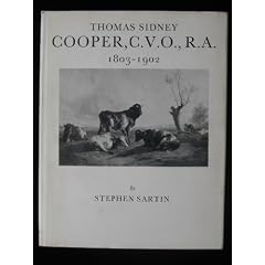 Thomas Sidney Cooper, V.C.O., R.A., 1803-1902