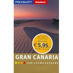 Gran Canaria. Polyglott ReiseBuch. Jubilumsausgabe.