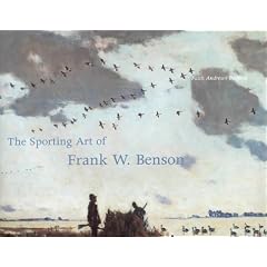 The Sporting Art of Frank W. Benson