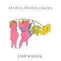 Angels, Angels, Angels