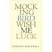 Mockingbird Wish Me Luck