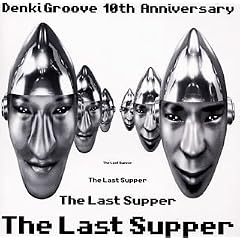 The Last Supper(�ʏ��)