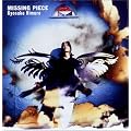 MISSING PIECE