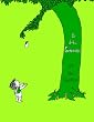 El Arbol generoso/ The Generous Tree (The Giving Tree)