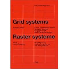 Grid Systems in Graphic Design/Raster Systeme Fur Die Visuele Gestaltung