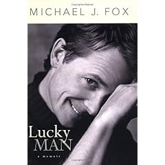【クリックで詳細表示】Lucky Man： A Memoir： Michael J. Fox： 洋書