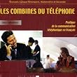 Les Combines du Telephone. Audio-CD