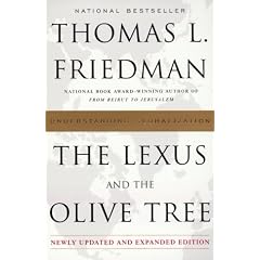 The Lexus and the Olive Tree: Understanding Globalization