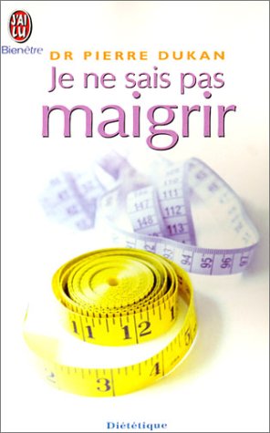  Je ne sais pas maigrir