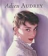 Adieu Audrey