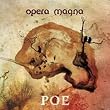 Opera Magna(�I�y���}�O�i�j - POE�i�|�[�j