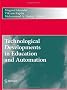 Technological Developments in Education and Automation