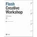 Flash Creative Workshop