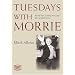 �����[�搶�Ƃ̉Ηj�� - Tuesdays with Morrie�y�u�k�Љp�ꕶ�Ɂz