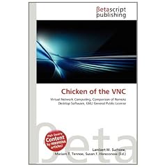 Chicken of the Vnc