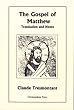 The Gospel of Matthew: Translation and Notes