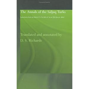 【クリックで詳細表示】The Annals of the Saljuq Turks： Selections from al-Kamil fi’l-Ta’rikh of Ibn al-Athir (Routledge Studies in the History of Iran and Turkey) [ハードカバー]