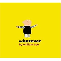 Whatever