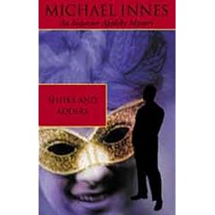 【クリックで詳細表示】Sheiks and Adders (Inspector Appleby Mysteries)： Michael Innes： 洋書
