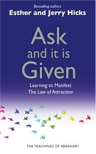  Ask and It Is Given: Learning to Manifest Your Desires