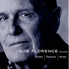 Friends, Treasures, Heroes(Bob Florence/Summit)
