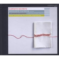 CARNETZ SECRETZ/Marguerite D'Autriche