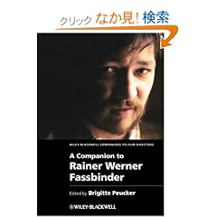 A Companion to Rainer Werner Fassbinder (WBCF - Wiley-Blackwell Companions to Film Directors)