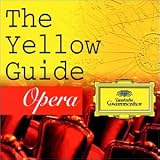 [Music] Yellow Guide To Opera (W/Spec